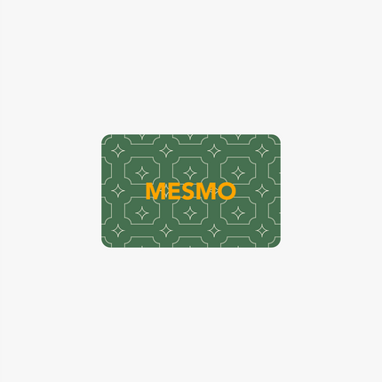 MESMO GIFT CARD (directly via e-mail)